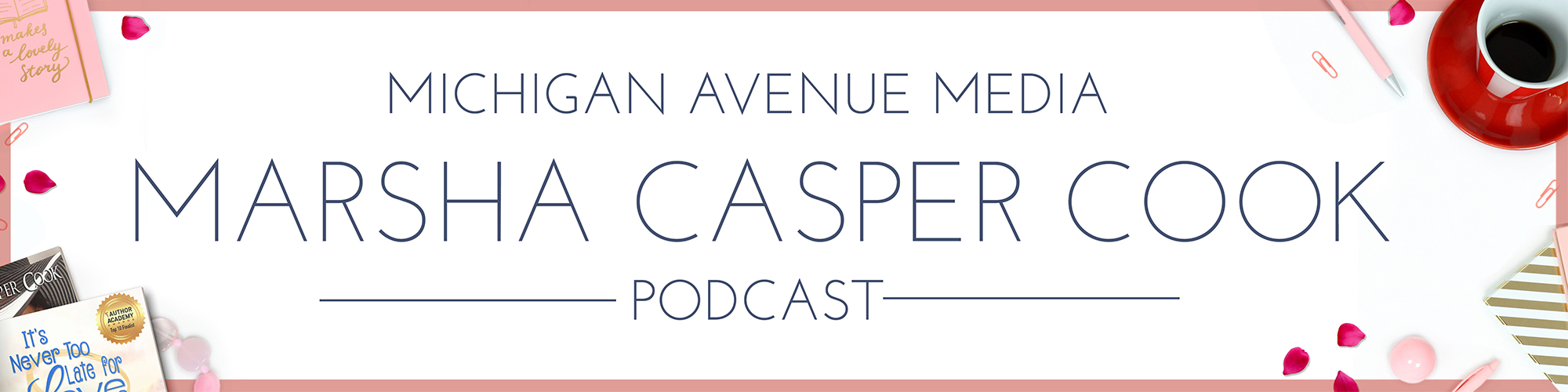 Marsha Casper Cook Podcast